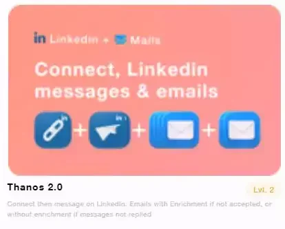 Thanos 2.0 prospection LinkedIn Waalaxy