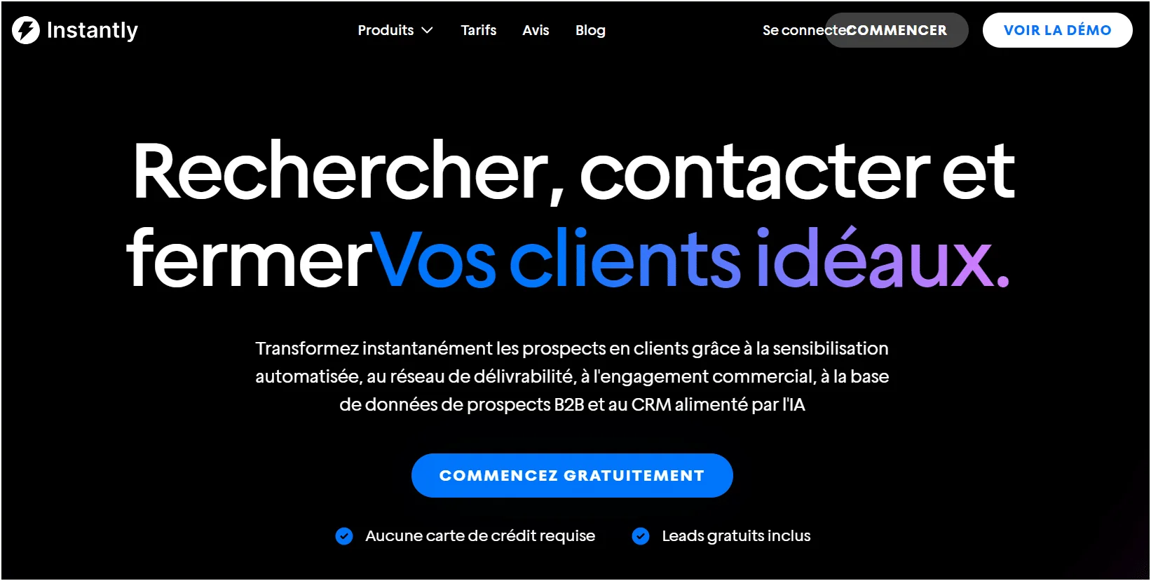 Page web d'Instantly présentant des options pour convertir prospects en clients, avec un bouton "Commencer gratuitement". Contexte : site de marketing et de vente en ligne.