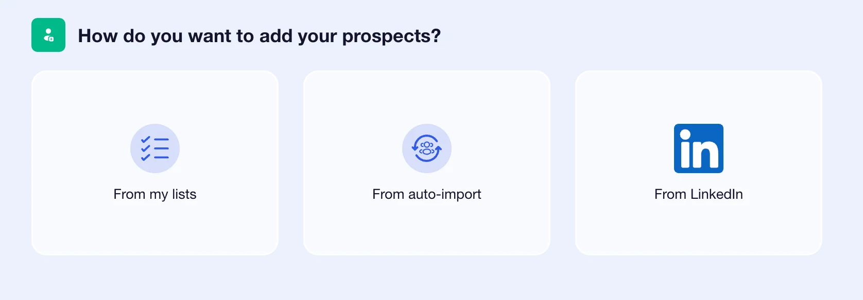 Waalaxy campaigns add prospects