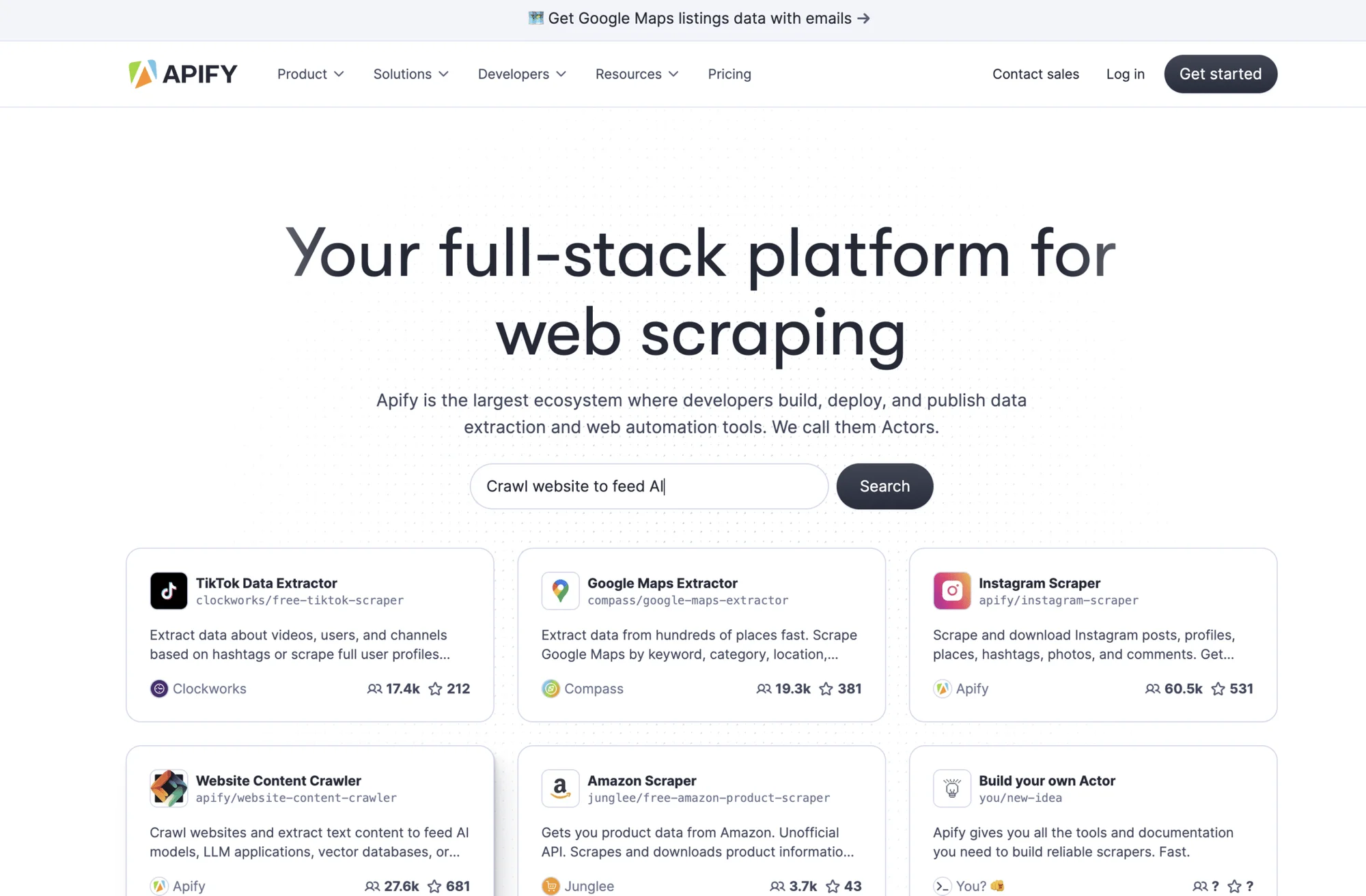 Page web présentant Apify, plateforme pour scraping web, avec des exemples d'acteurs tels que TikTok Data Extractor et Google Maps Extractor. Contexte : offre de services pour automatiser la collecte de données en ligne.