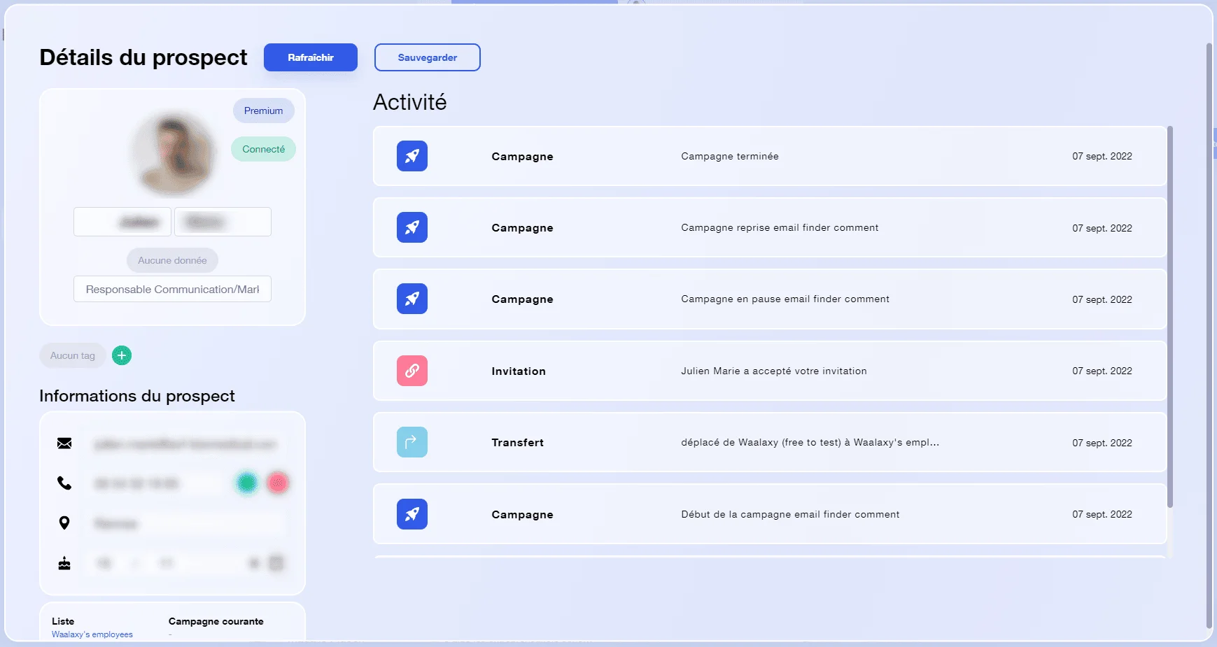Interface d'application web montrant des détails d'un prospect, un profil utilisateur et une liste d'activités liées à des campagnes marketing.