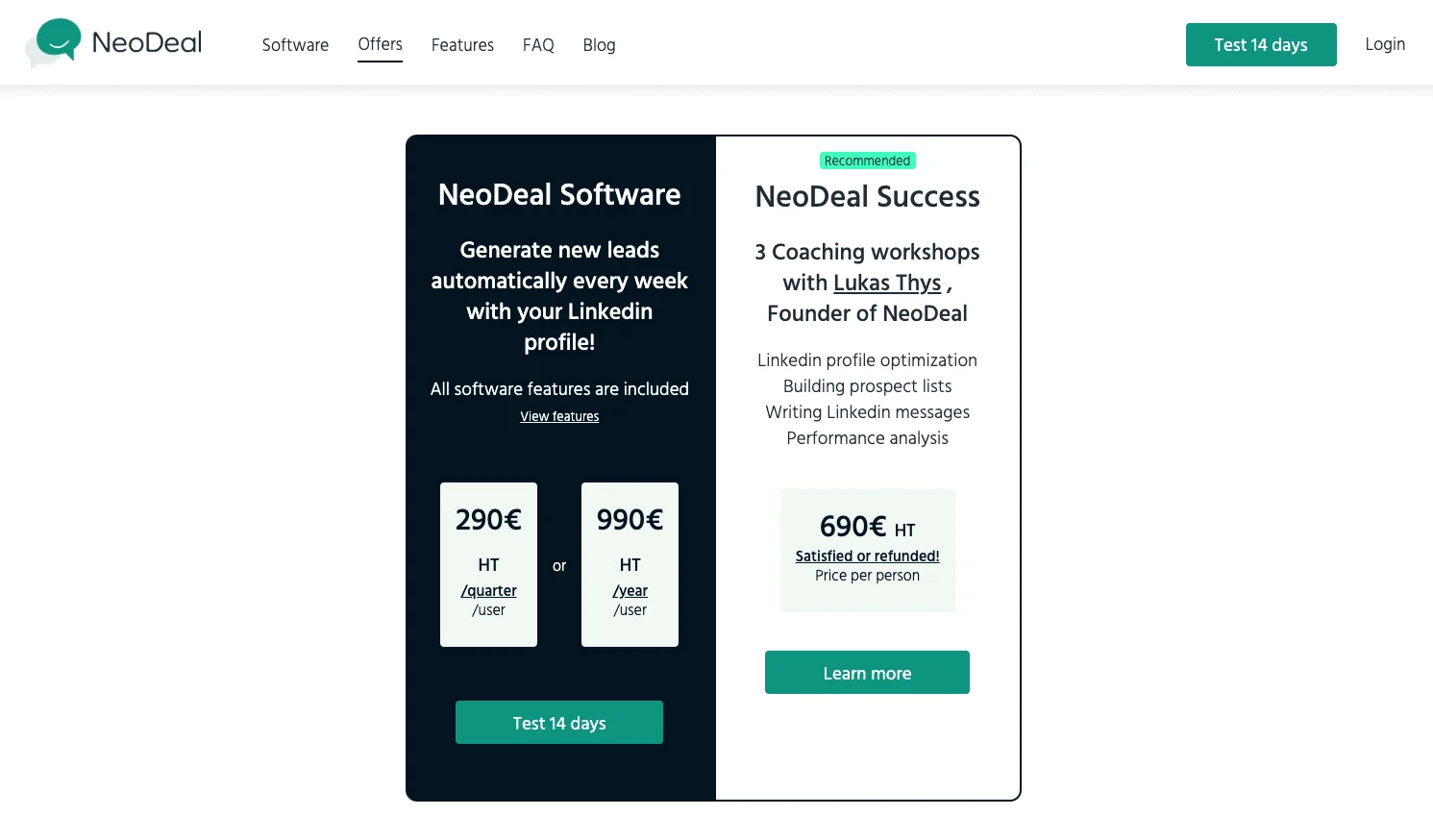Page de NeoDeal présentant l'offre de logiciel et des ateliers de coaching sur le marketing LinkedIn. Prix: 290€ ou 990€ HT. Contexte: promotion, formation en ligne.