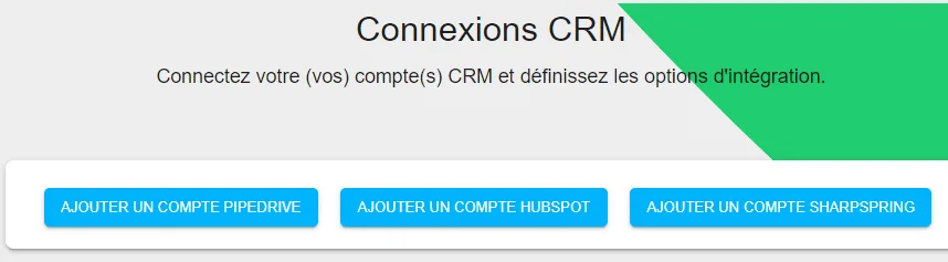 Connexions CRM Pipedriv HubSpot Sharpspring