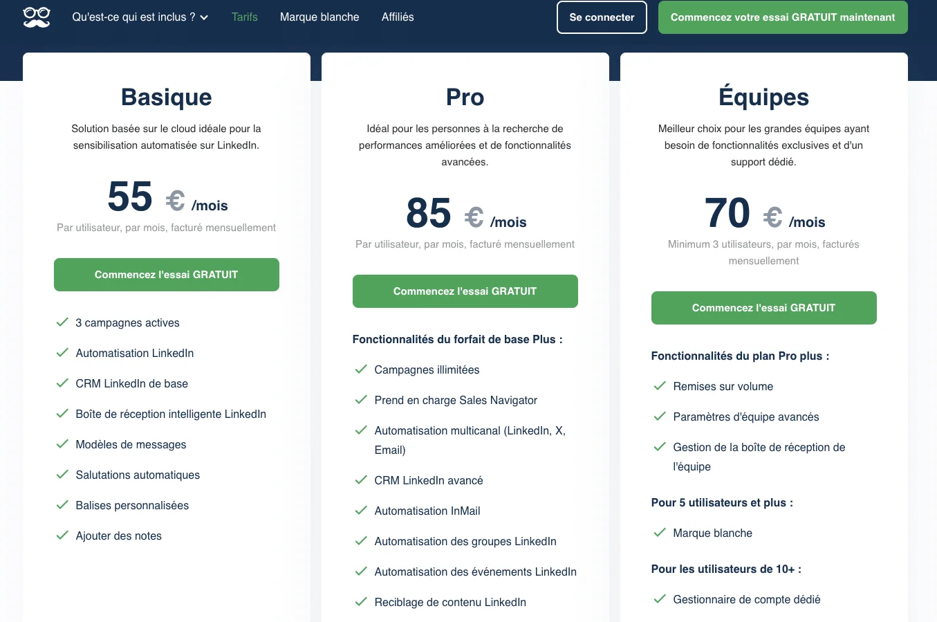 Plan tarifaire pour LinkedIn avec options basique (55 €), Pro (85 €) et Équipes (70 €). Fonctionnalités et prix en détail.