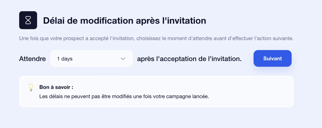 Délai entre les actions des campagnes