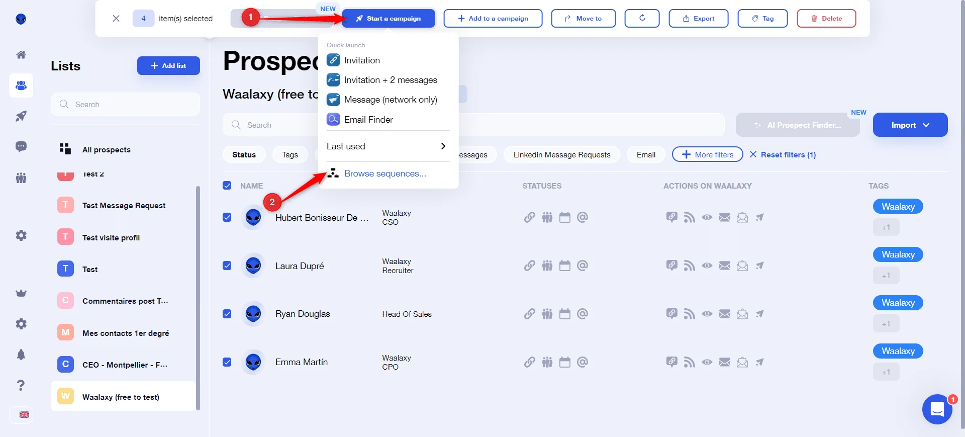 Add your prospects to a new "Invitation + Message" campaign