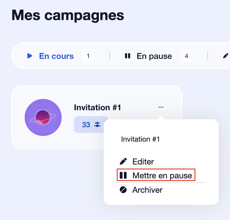 campagne Waalaxy mettre en pause