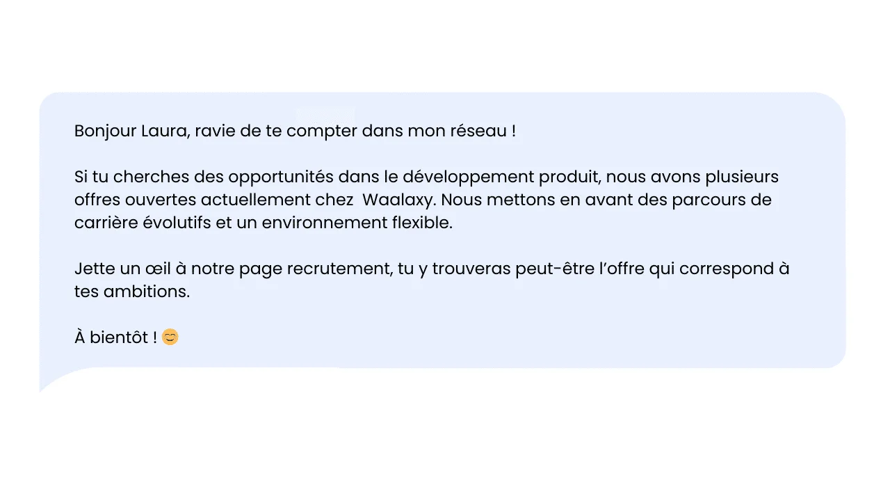 Message recrutement Waalaxy développement produit