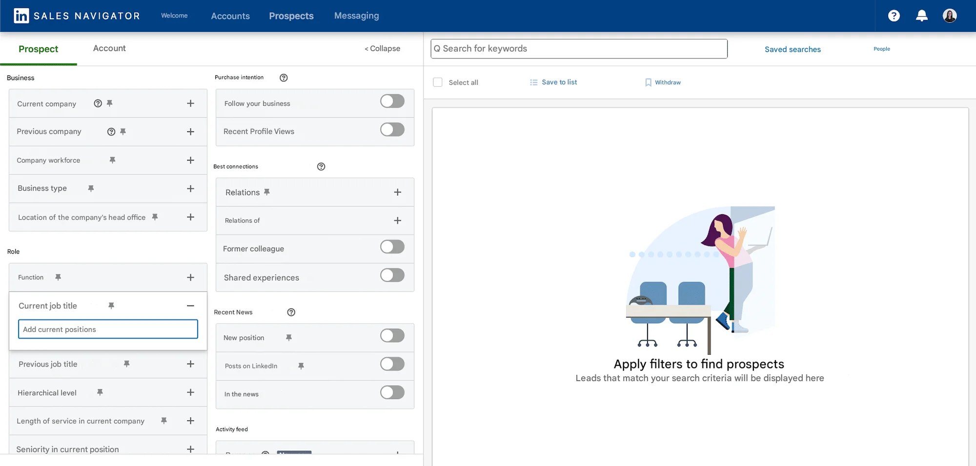 LinkedIn Prospecting - Filter your prospects with Sales Navigator.
