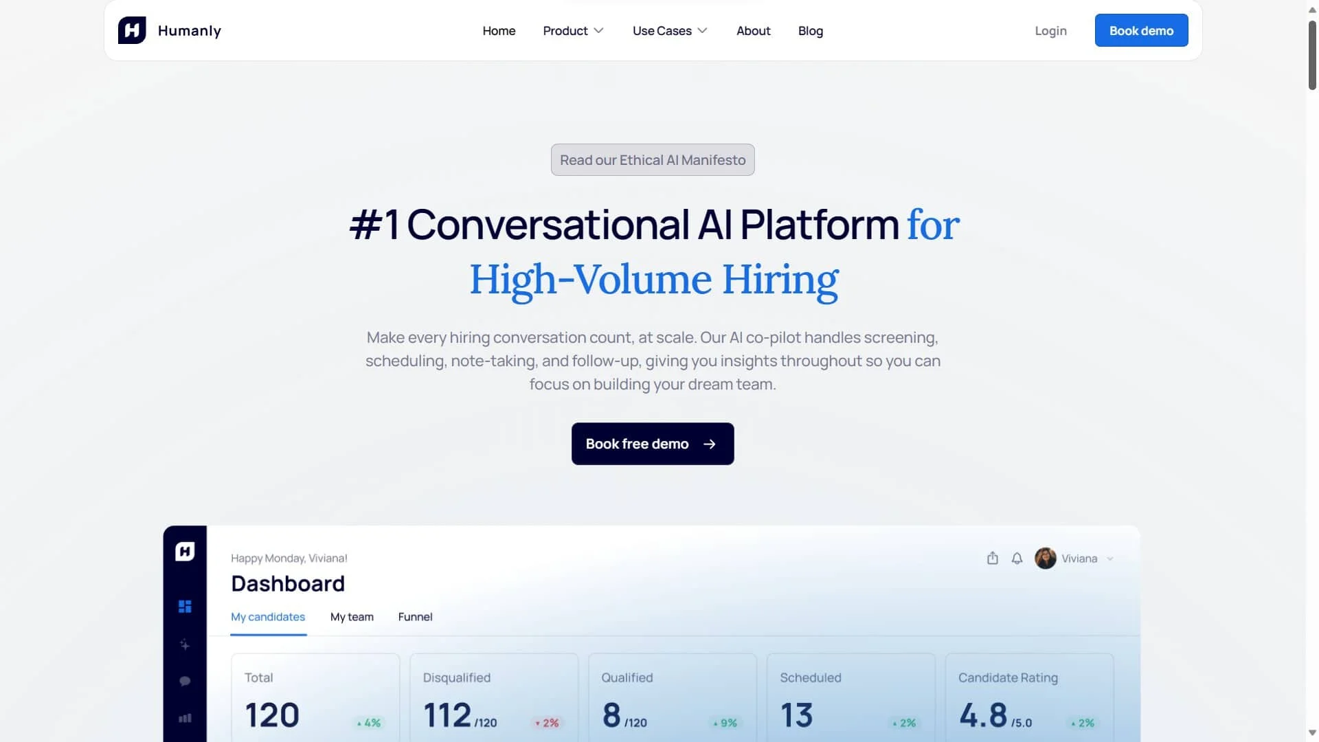 Recruitment automation: Humanly, AI ChatBot.