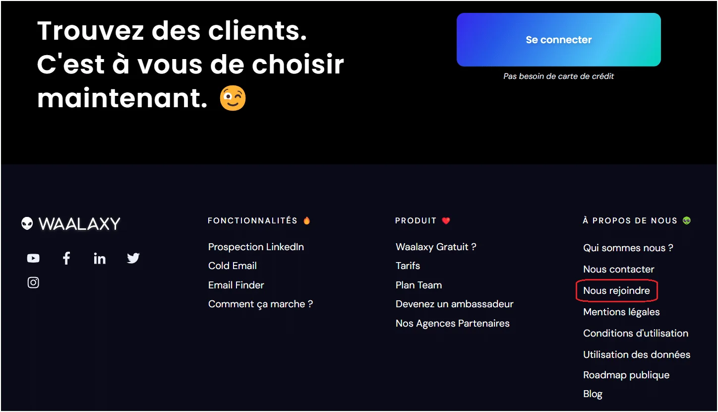Page web noire présentant des fonctionnalités et un appel à rejoindre Waalaxy. Texte en français sur l'importance du choix de clients. Bouton "Se connecter" visible.