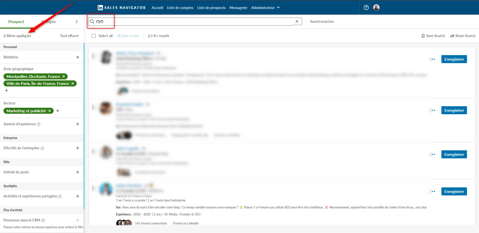Faire une recherche sur LinkedIn Sales Navigator.