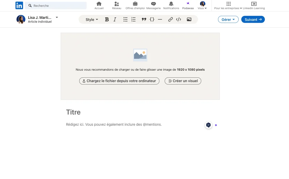 Rédiger un article sur LinkedIn.
