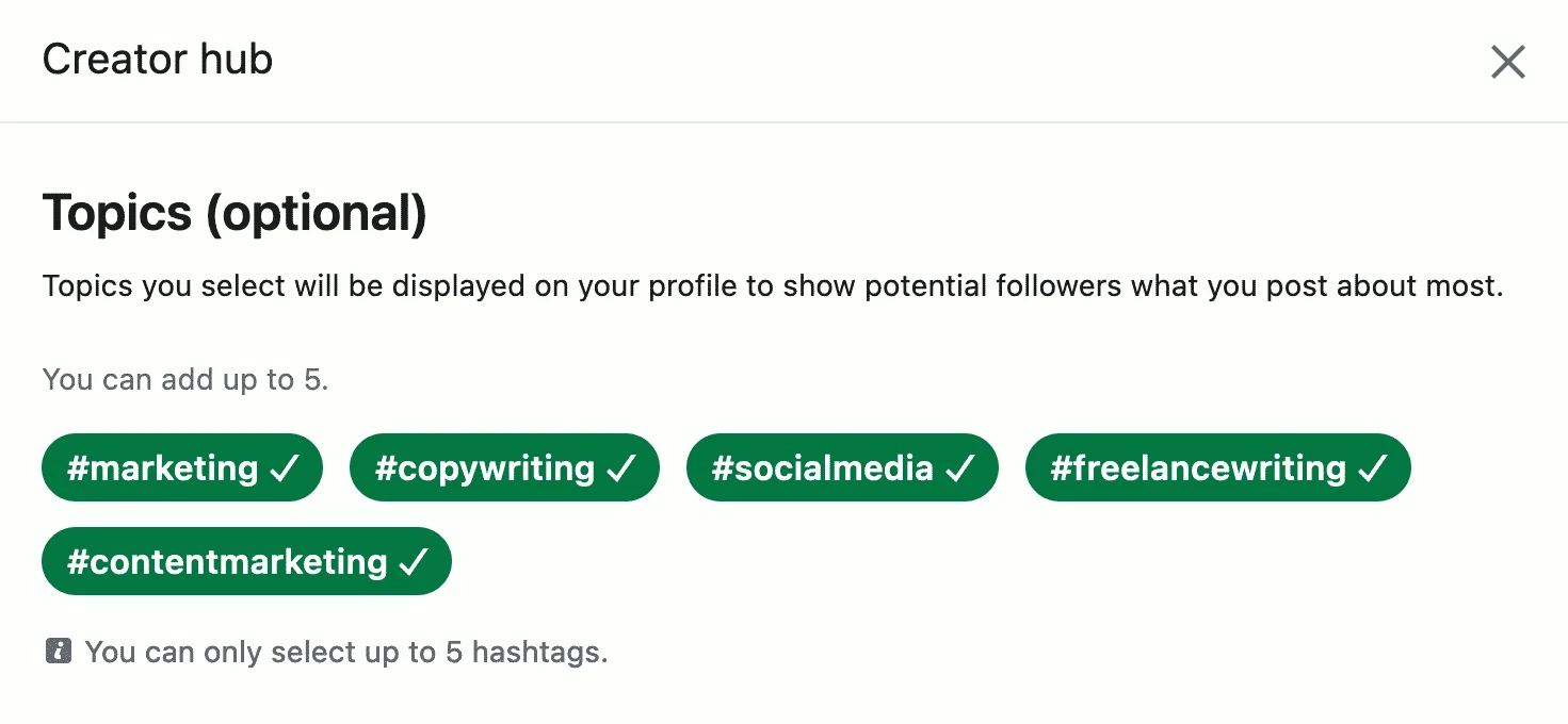 LinkedIn creator mode and featured hashtags.