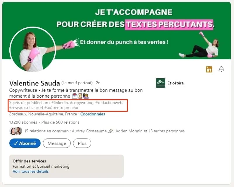 Page LinkedIn profil Valentine Sauda, sujets : LinkedIn, copwriting, rédaction web, réseaux sociaux, entrepreneur.