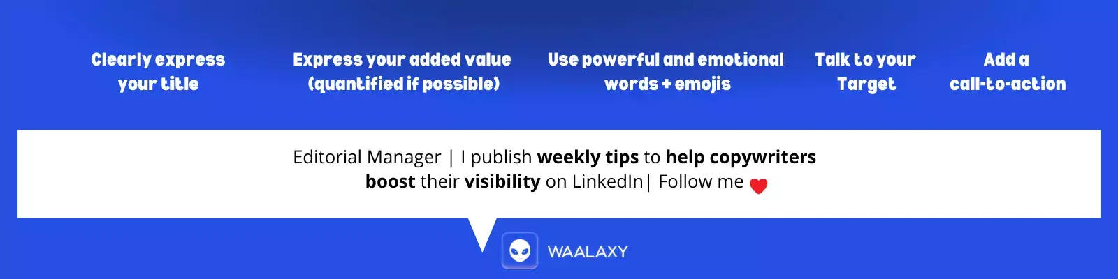 Editorial manager LinkedIn tips Waalaxy