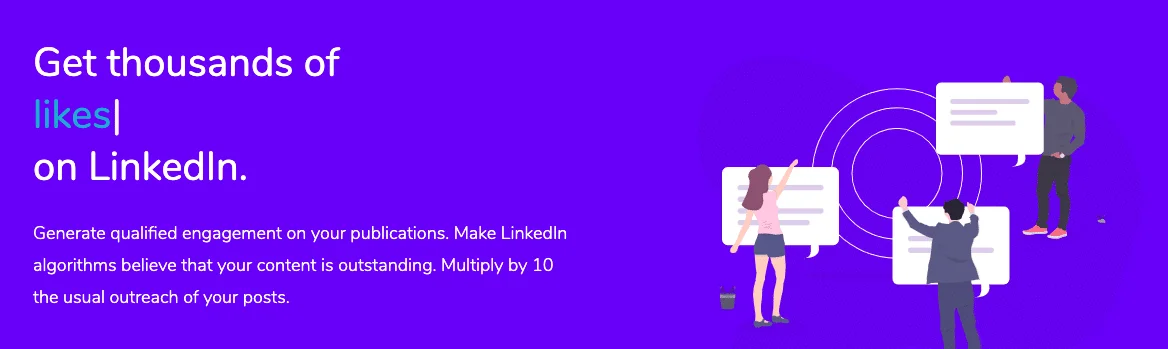 Get thousands of likes LinkedIn Waalaxy