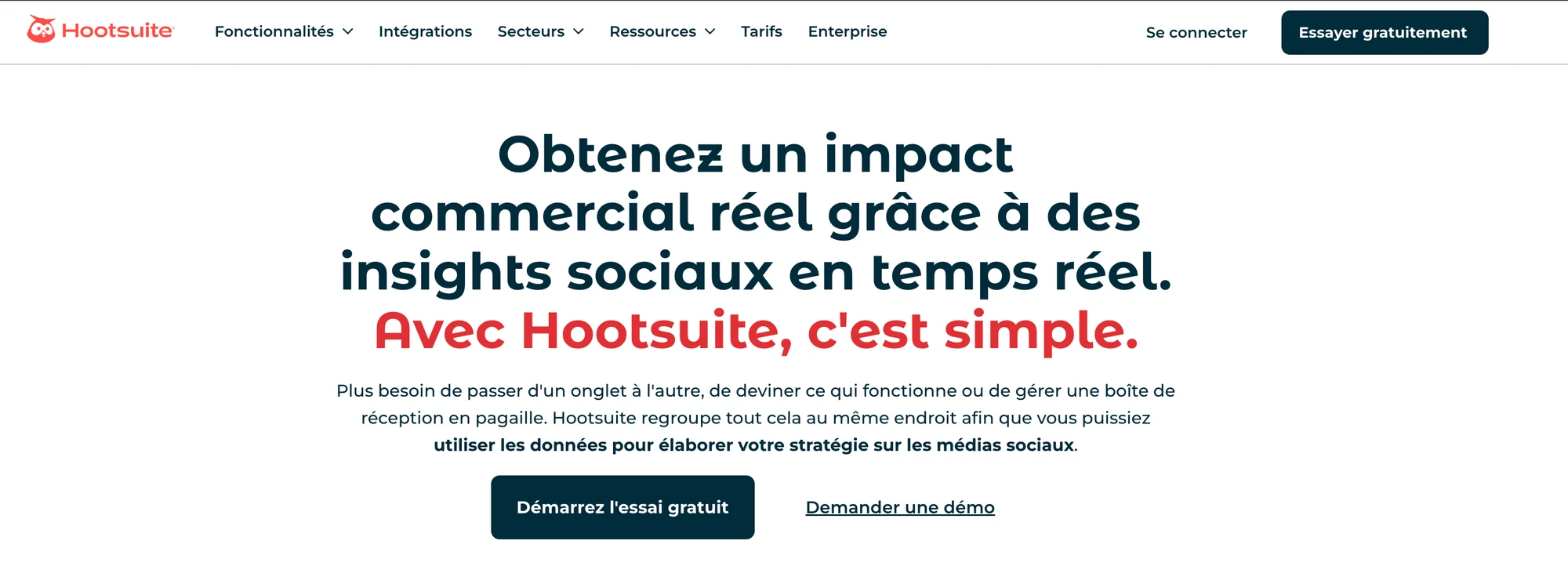 Page web Hootsuite présentant des fonctionnalités et un appel à l'action pour essai gratuit ou démo.