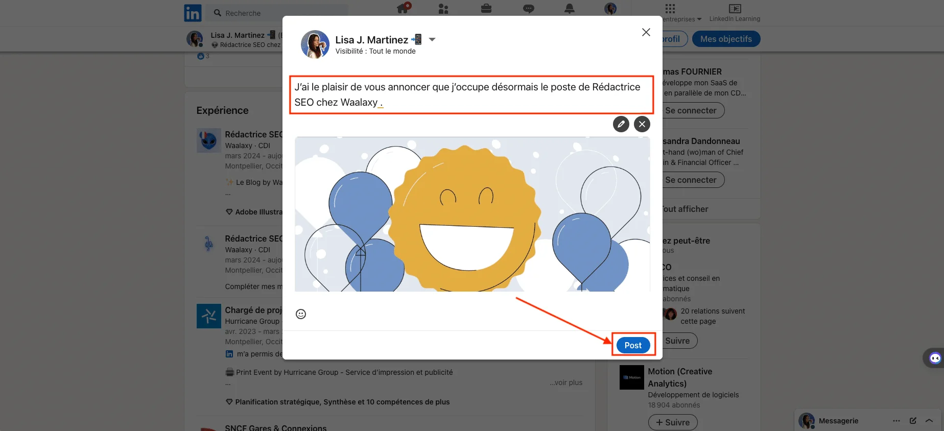 Rédiger l'annonce pour l'ajout d'un emploi, une expérience, une promotion sur LinkedIn.