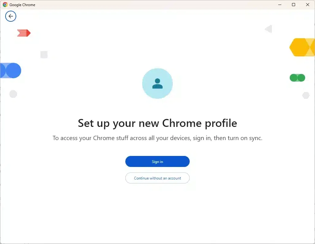 Set Up a new Chrome Profile and email address.