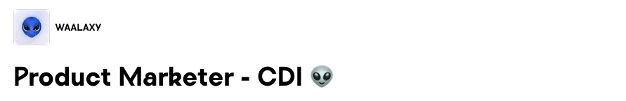 Product marketer CDI Waalaxy