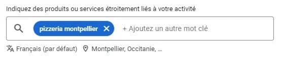 Formulaire de recherche Google Places avec "pizzeria montpellier" sélectionné. Langue : français (par défaut), localisation : Montpellier, Occitanie. Ajout d'un autre mot clé possible.