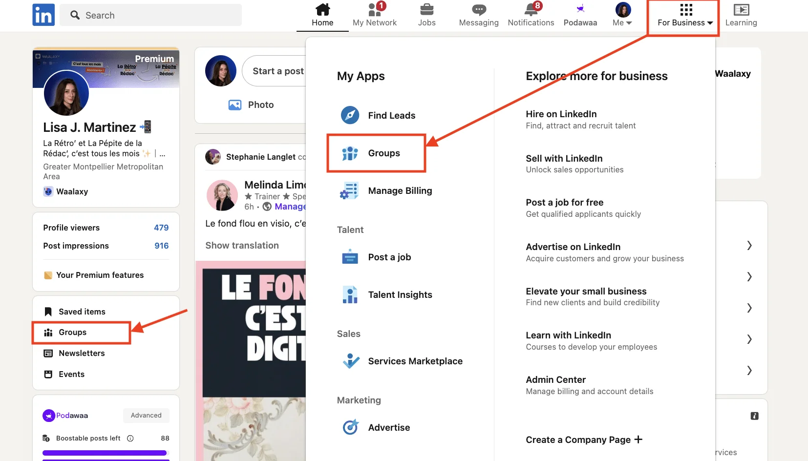 Access to LinkedIn groups to which you are a member.